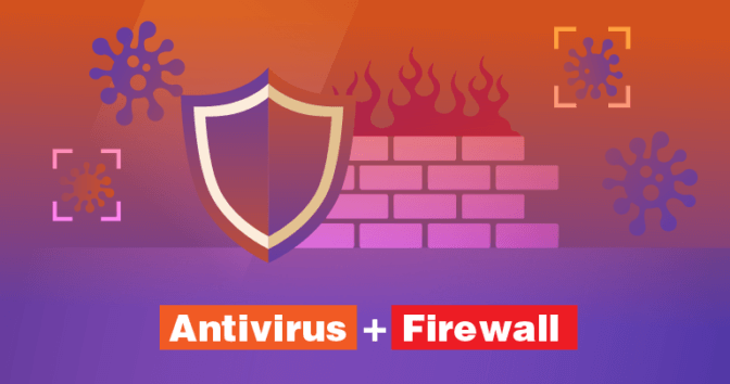 Antivirus and Firewall – The Tag Team Your PC Needs!