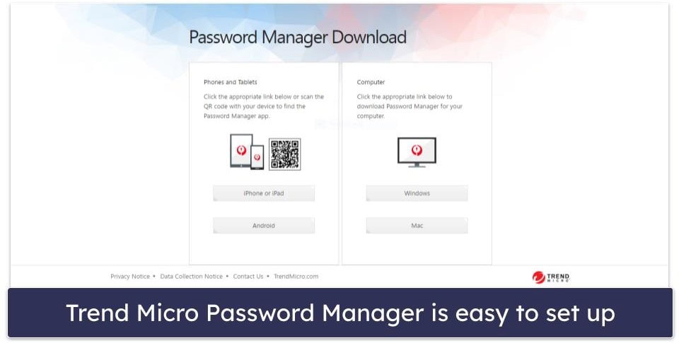 Trend Micro Password Manager Ease of Use &amp; Setup