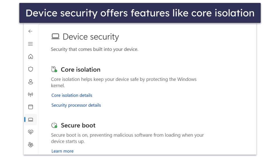 Windows Defender Security Features — Decent Security Features (Not as Feature-Rich as Other Antiviruses)