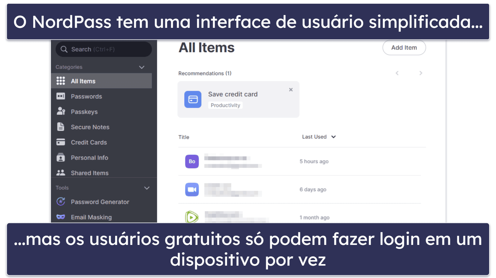 4. NordPass: interface muito intuitiva + sincronização de vários dispositivos