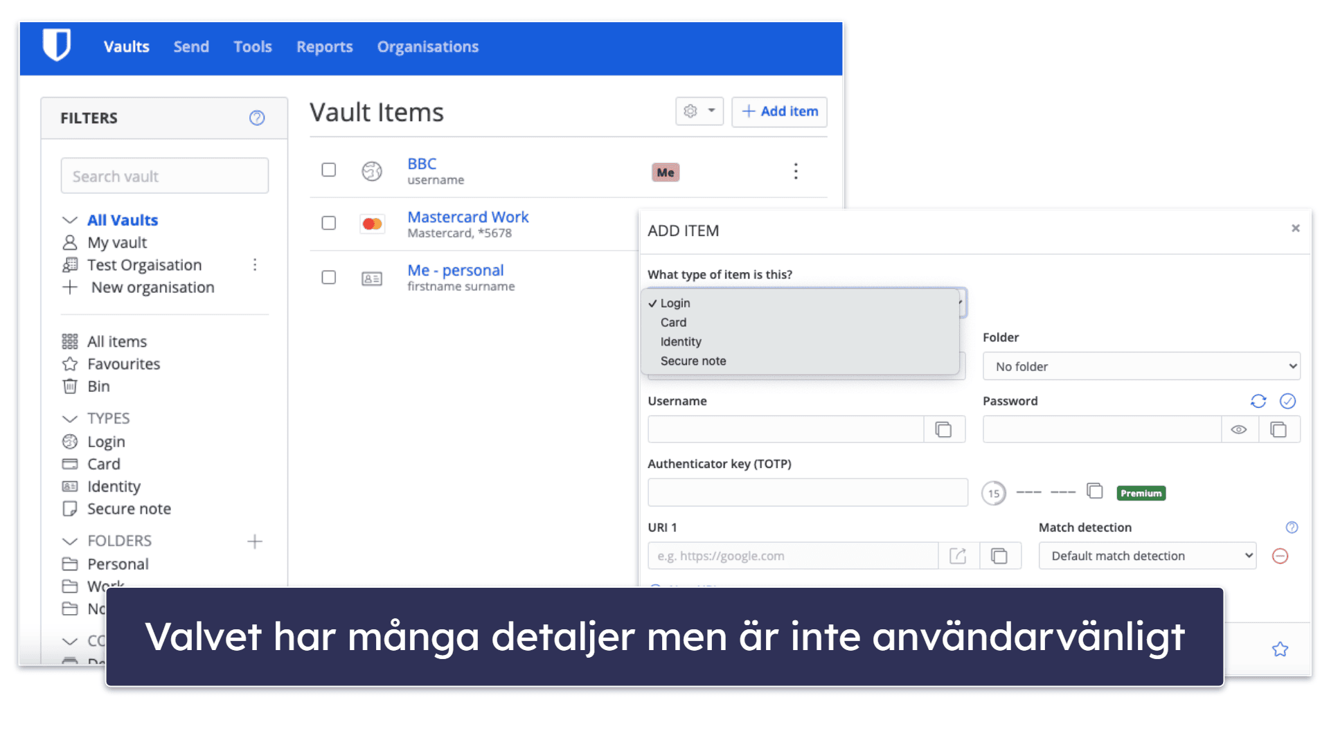 5.Bitwarden — Öppen källkod med obegränsat antal lösenord