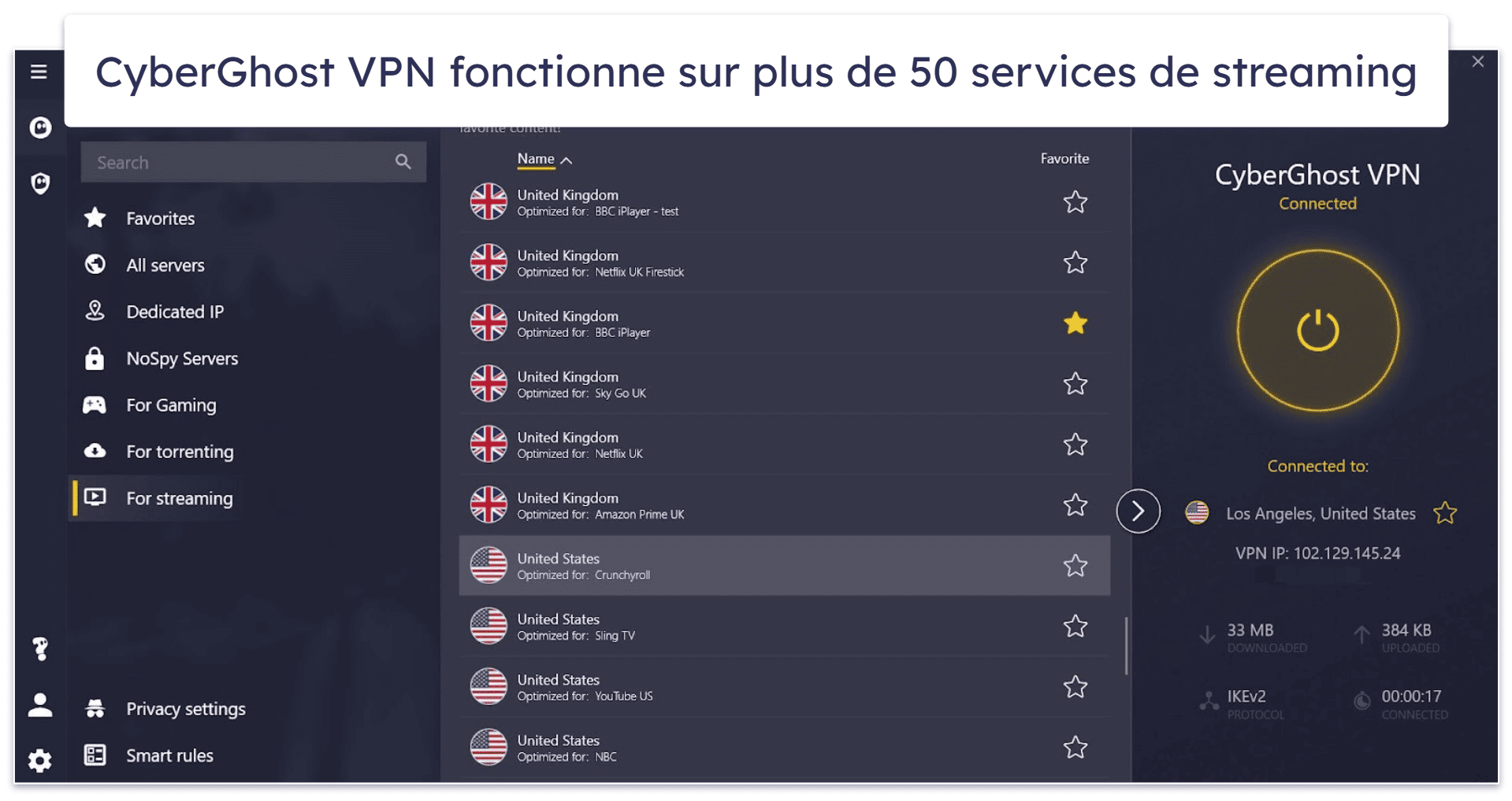 🥈2. CyberGhost VPN — un très bon VPN pour le streaming (avec un essai gratuit et une garantie de remboursement de 45 jours)