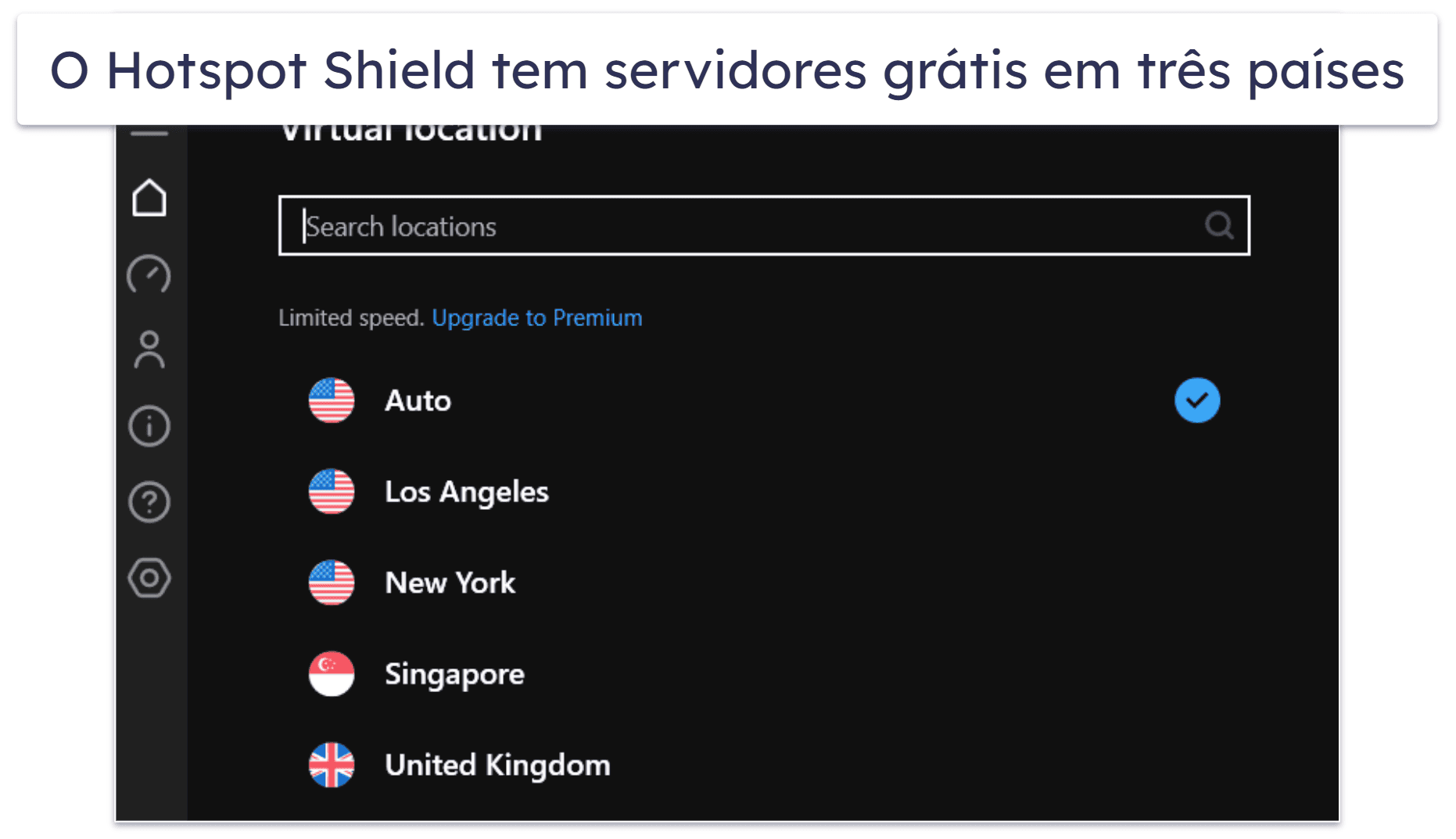 4. Hotspot Shield — boa opção para navegar na web com segurança