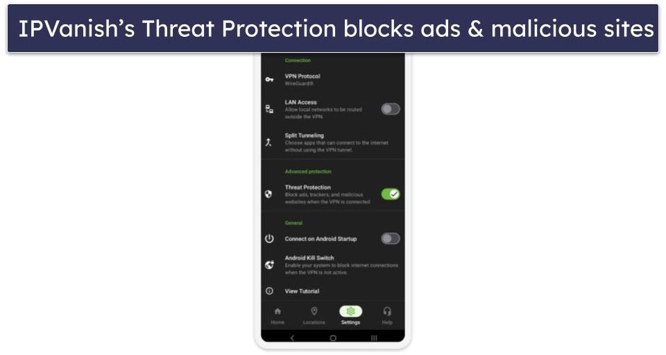 Bonus. IPVanish — Strong Ad Blocker for Android &amp; Fire TV