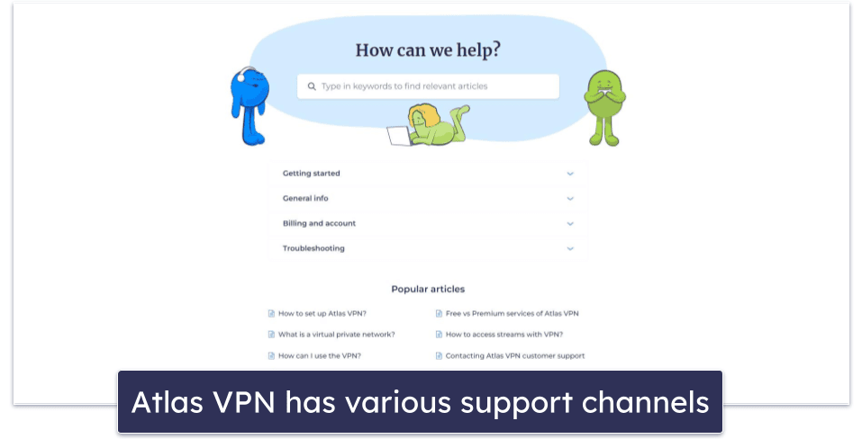 Customer Support — Both VPNs Provide Great Customer Support