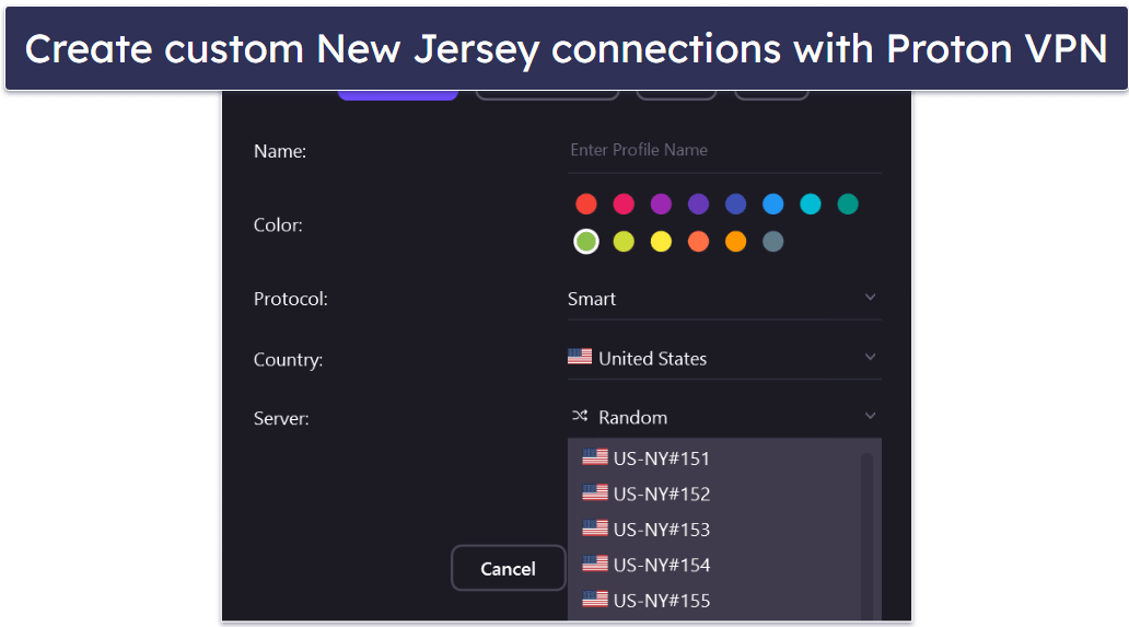 Bonus. Proton VPN — Good Customization For Connecting to New Jersey Servers