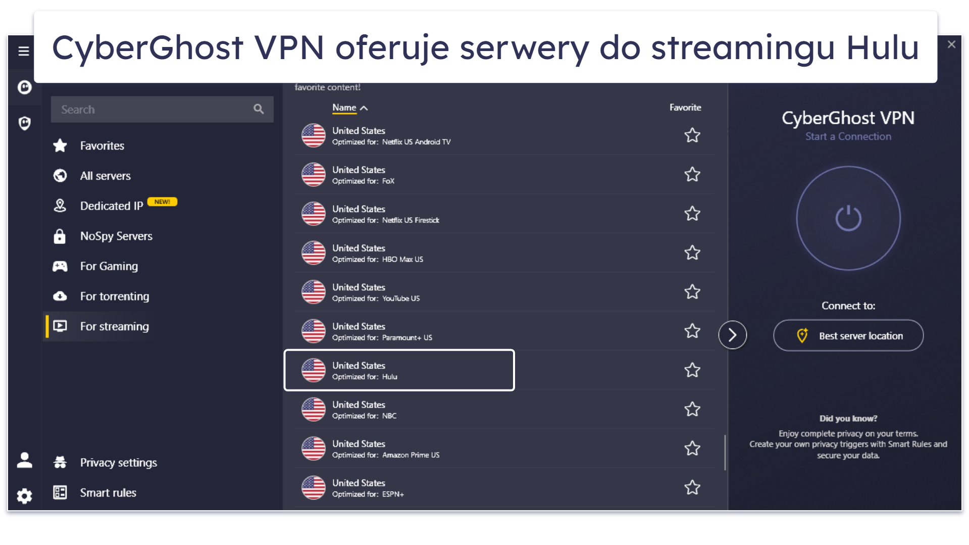 🥉3. CyberGhost VPN: Intuicyjny interfejs + dedykowane serwery do streamingu Hulu
