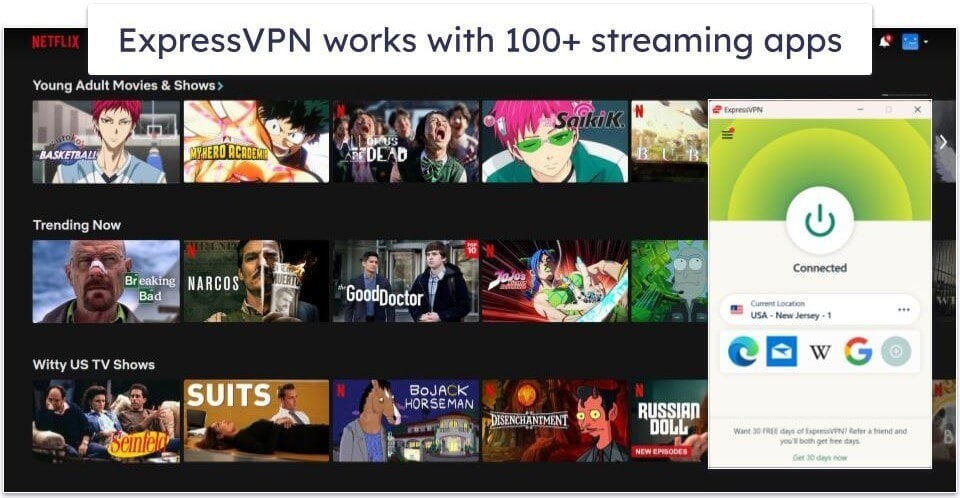 Streaming — ExpressVPN Is the Better Option
