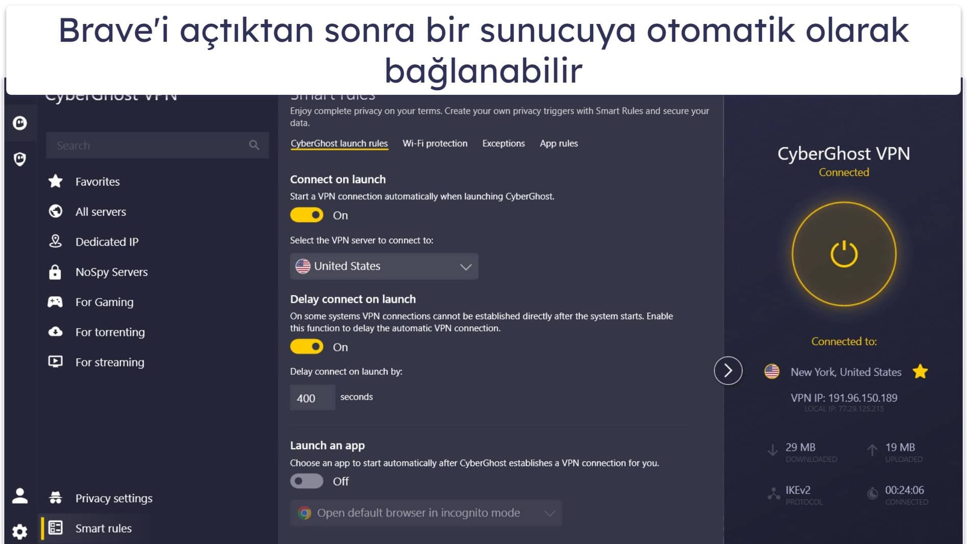 🥉3. CyberGhost VPN —  Yayınları İzlemek İçin Son Derece İyi Bir Brave VPN Uygulaması