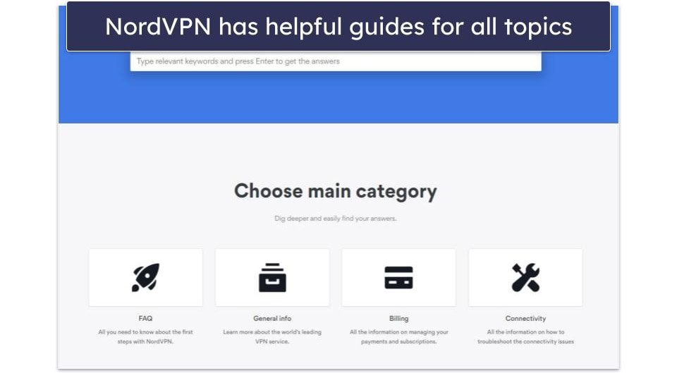 Customer Support — Both VPNs Offer Excellent Customer Service