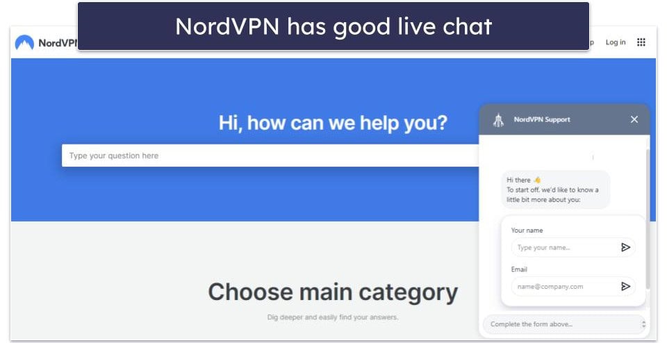 Customer Support — NordVPN Has Better Customer Support