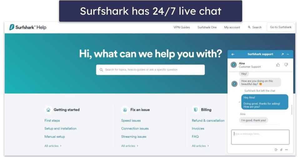 Customer Support — Surfshark Has Better Customer Support