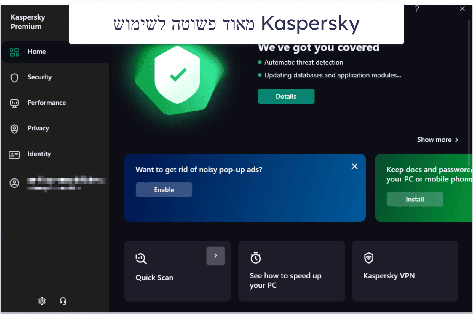 8. Kaspersky Premium — האופציה הטובה ביותר במונחי קלות שימוש