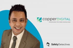 Copper Digital CEO Arvind Sarin on Rethinking Cybersecurity In Digital Transformation