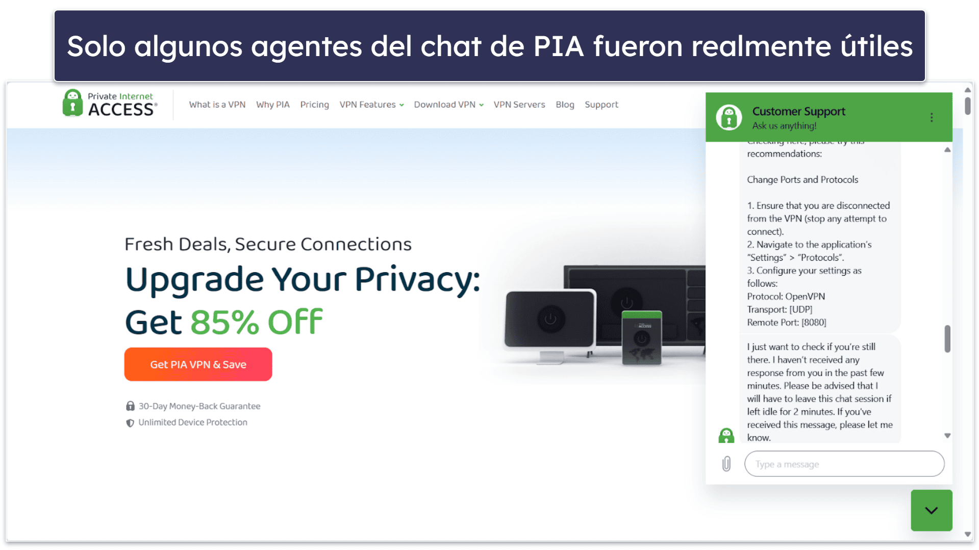 Asistencia al cliente de Private Internet Access