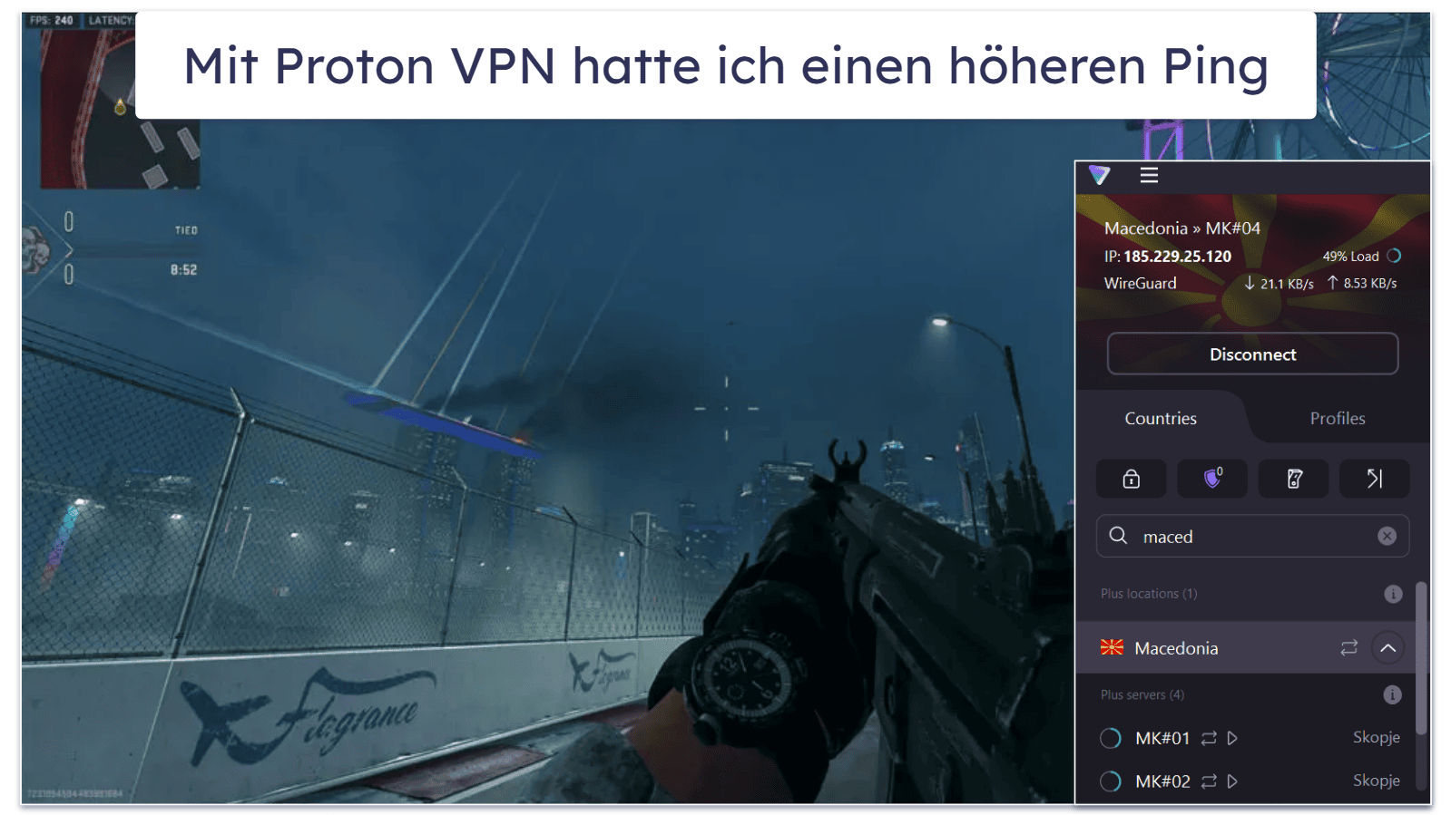 Gaming — Beide VPNs sind eine gute Wahl