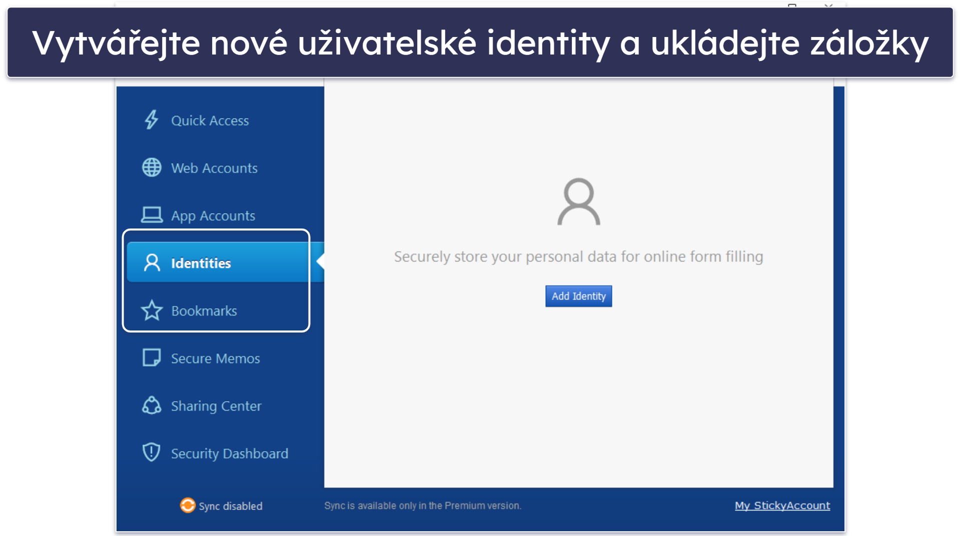 9. Sticky Password – Bezpečné možnosti synchronizace dat