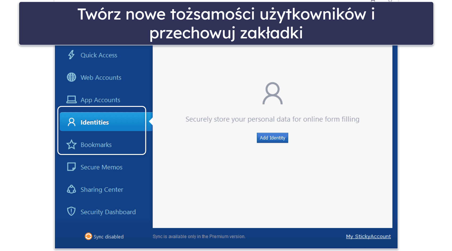 9. Sticky Password — bezpieczne opcje synchronizacji danych