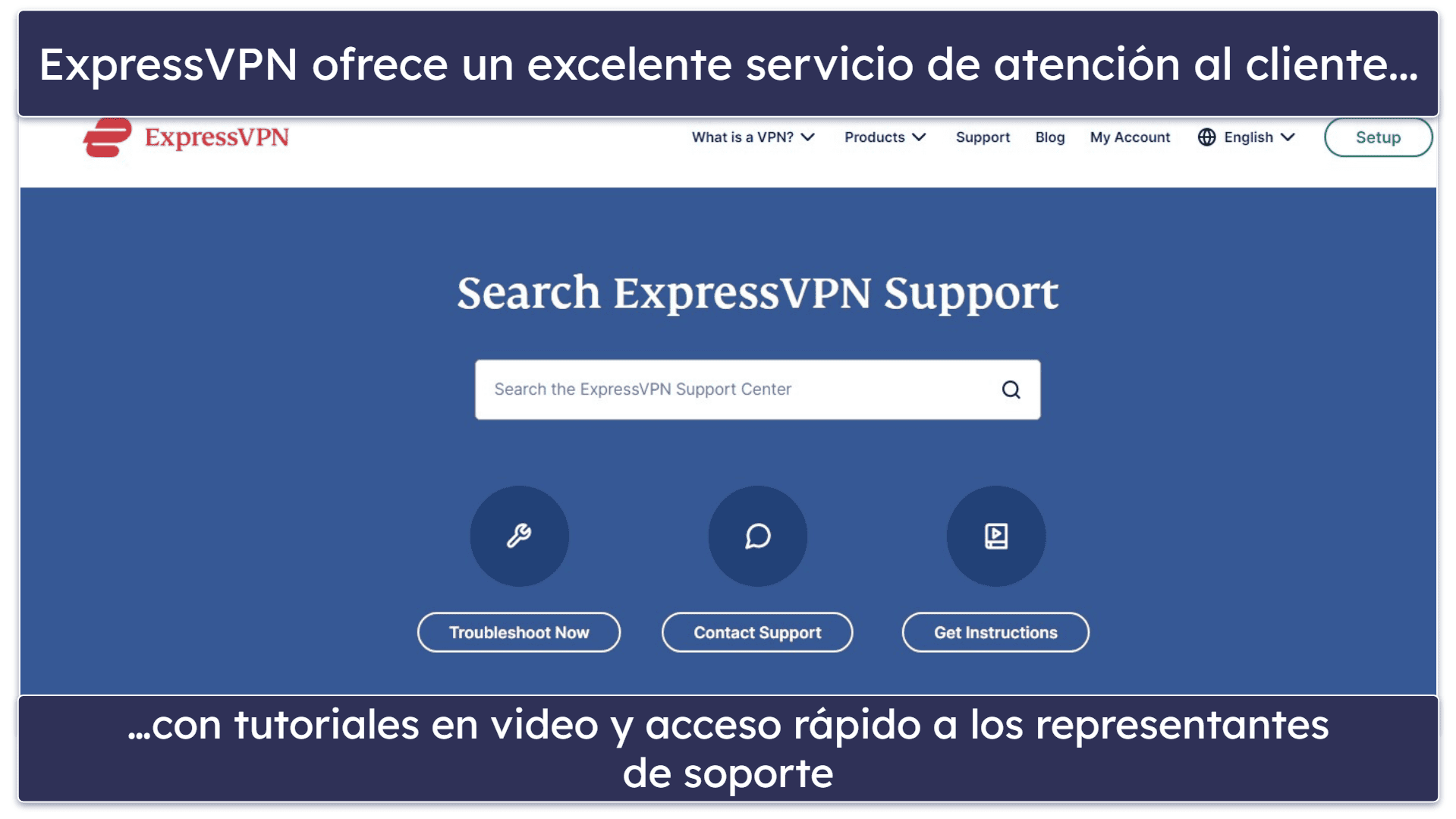 Atención al cliente: ambas VPN tienen un buen servicio de atención al cliente