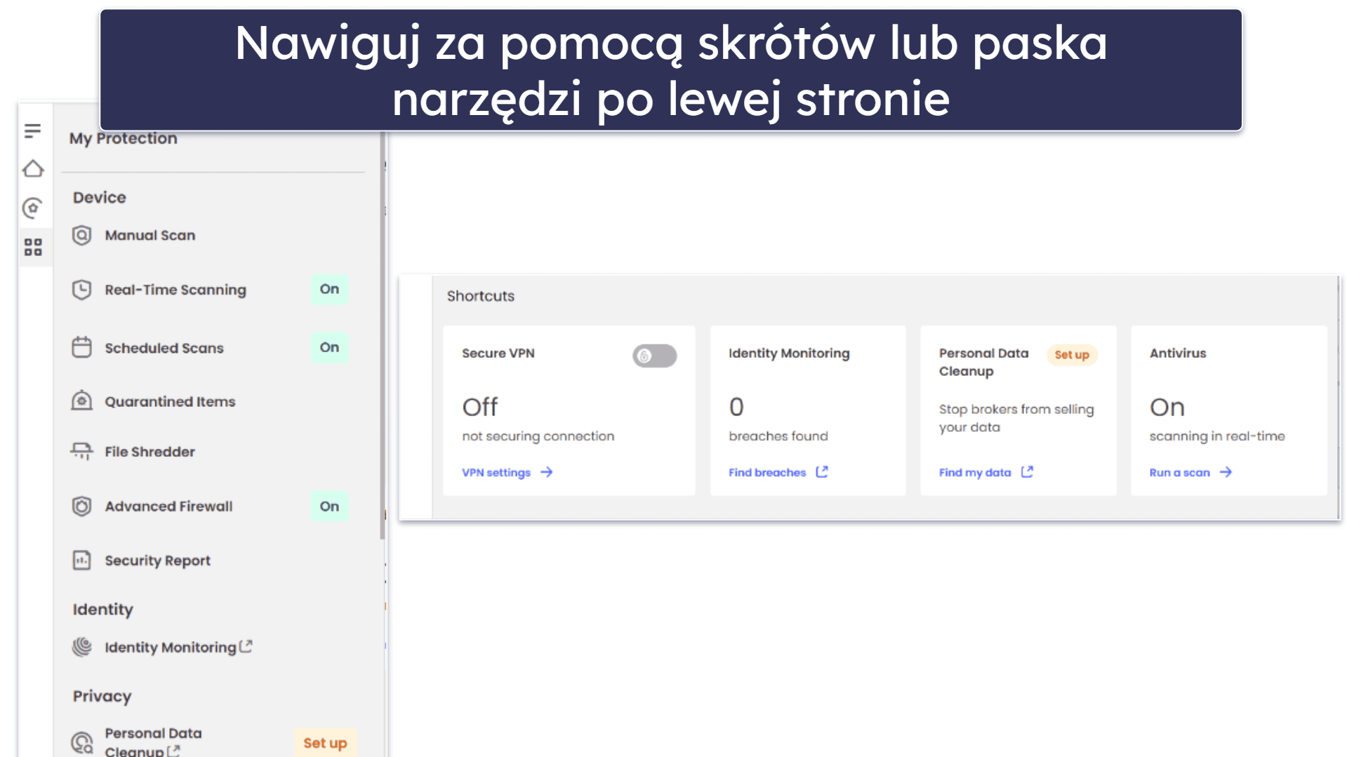 Łatwość obsługi i konfiguracji McAfee — prosty + łatwy w nawigacji pulpit nawigacyjny