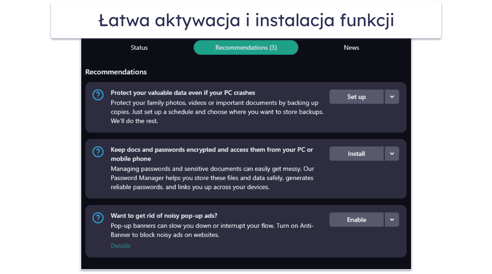 Łatwość obsługi i konfiguracji oprogramowania – intuicyjny interfejs oraz mnóstwo opcji personalizacji