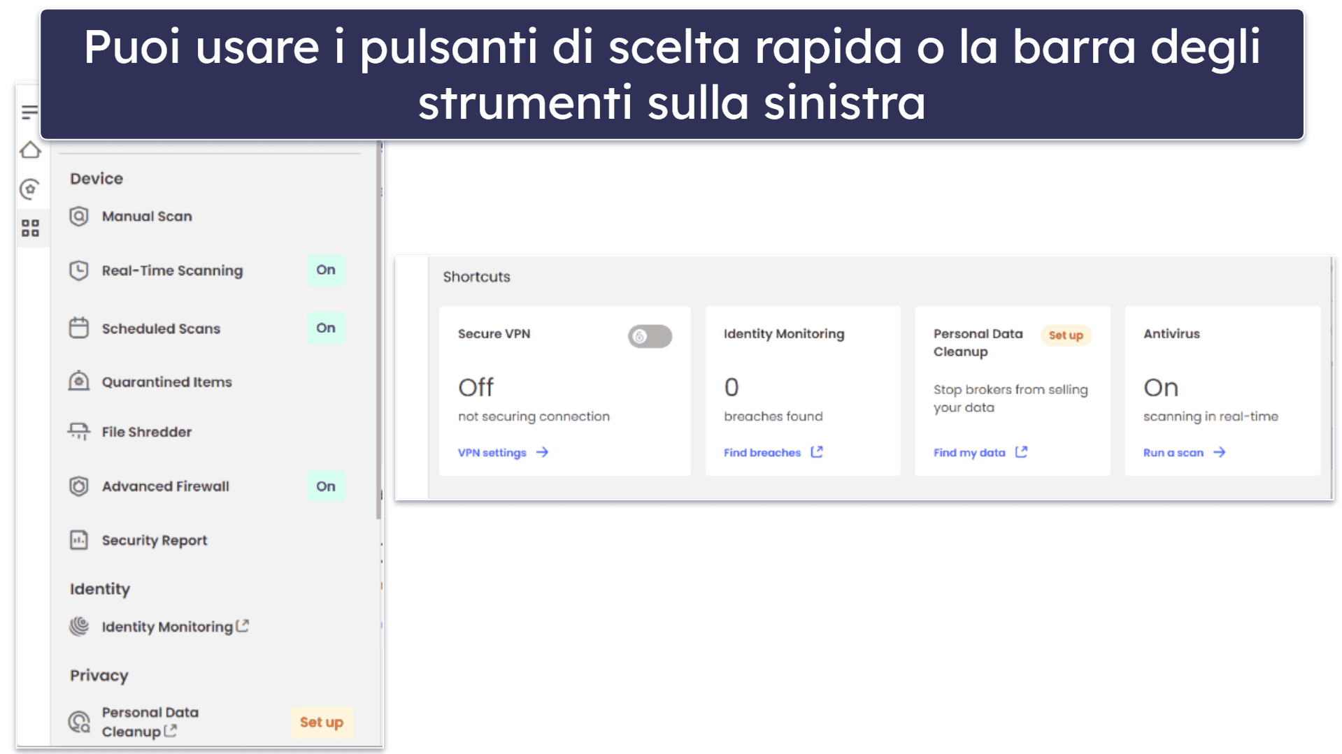 Facilità d’uso e di configurazione di McAfee – Dashboard agile e semplice da navigare