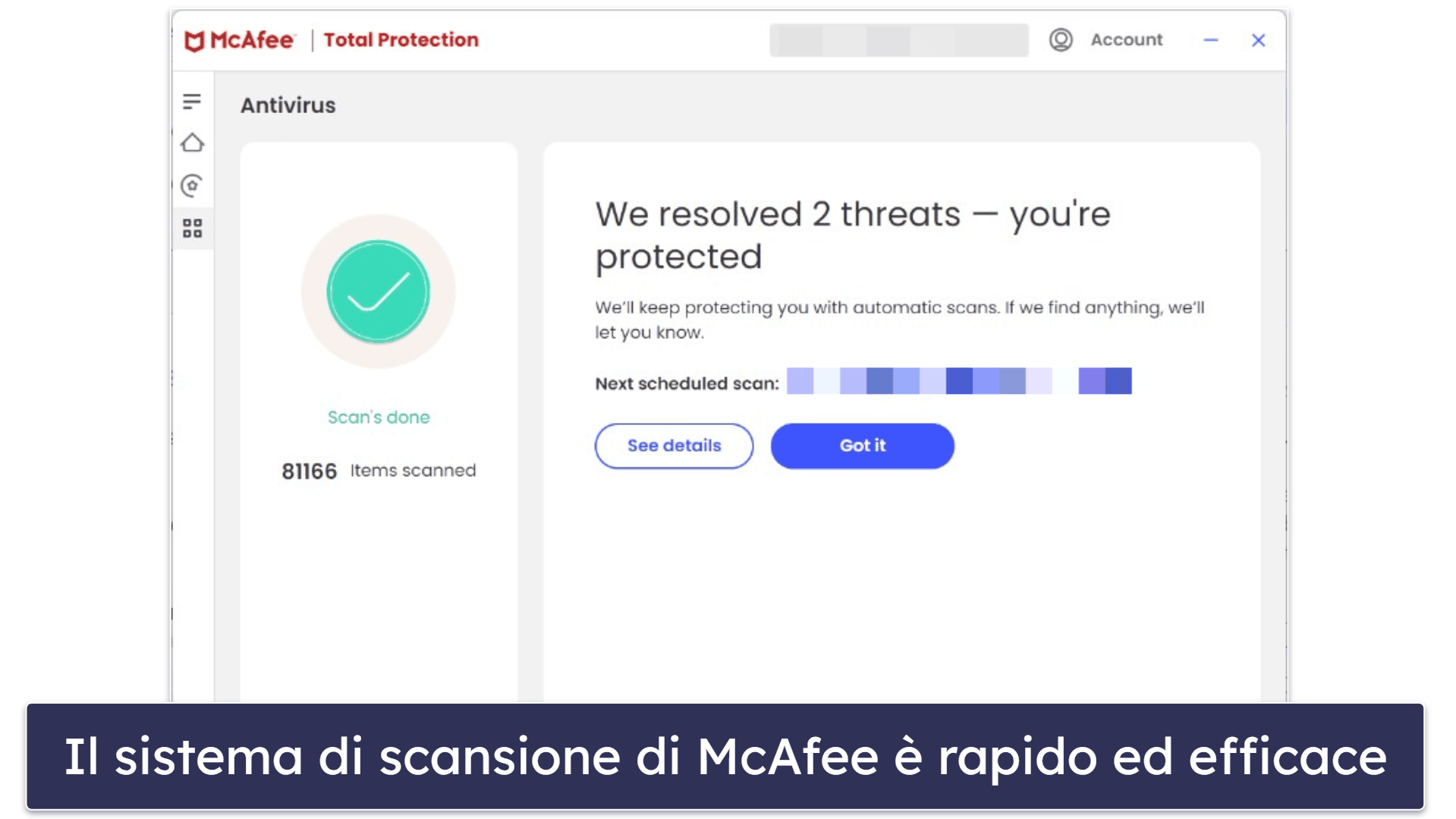 Funzioni di sicurezza di McAfee – Perfetto rilevamento anti-malware, eccellente protezione web e altro ancora