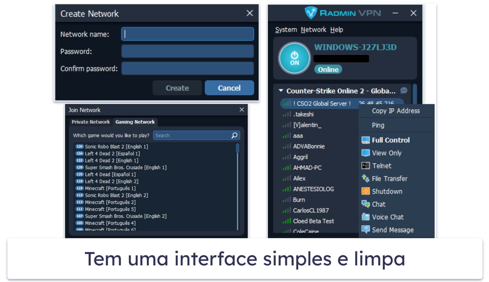 Facilidade de uso do Radmin VPN