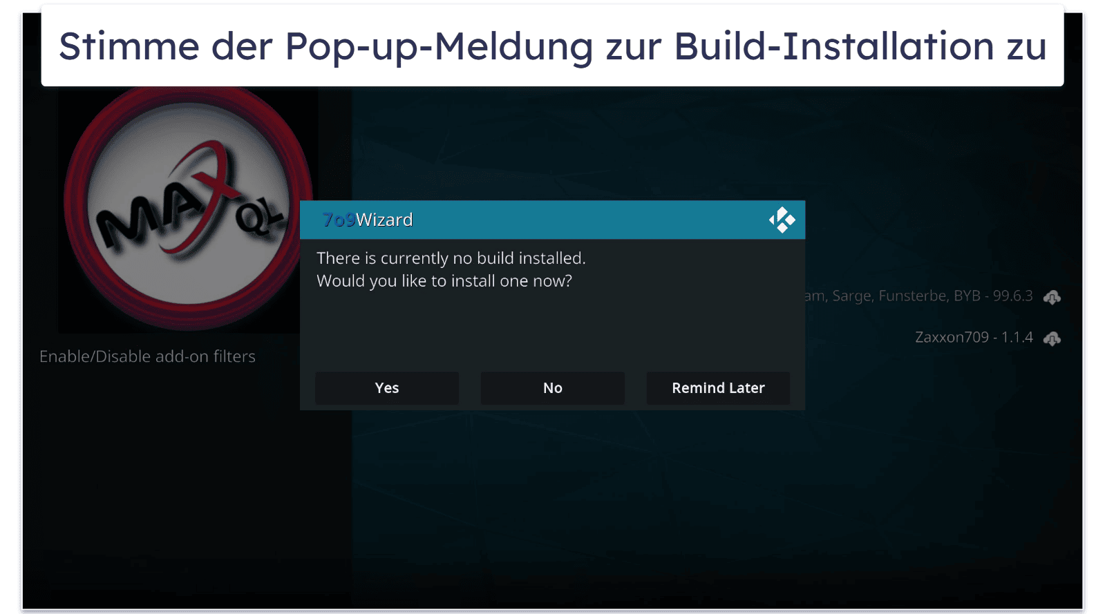 Wie installiere ich ein Kodi-Build?