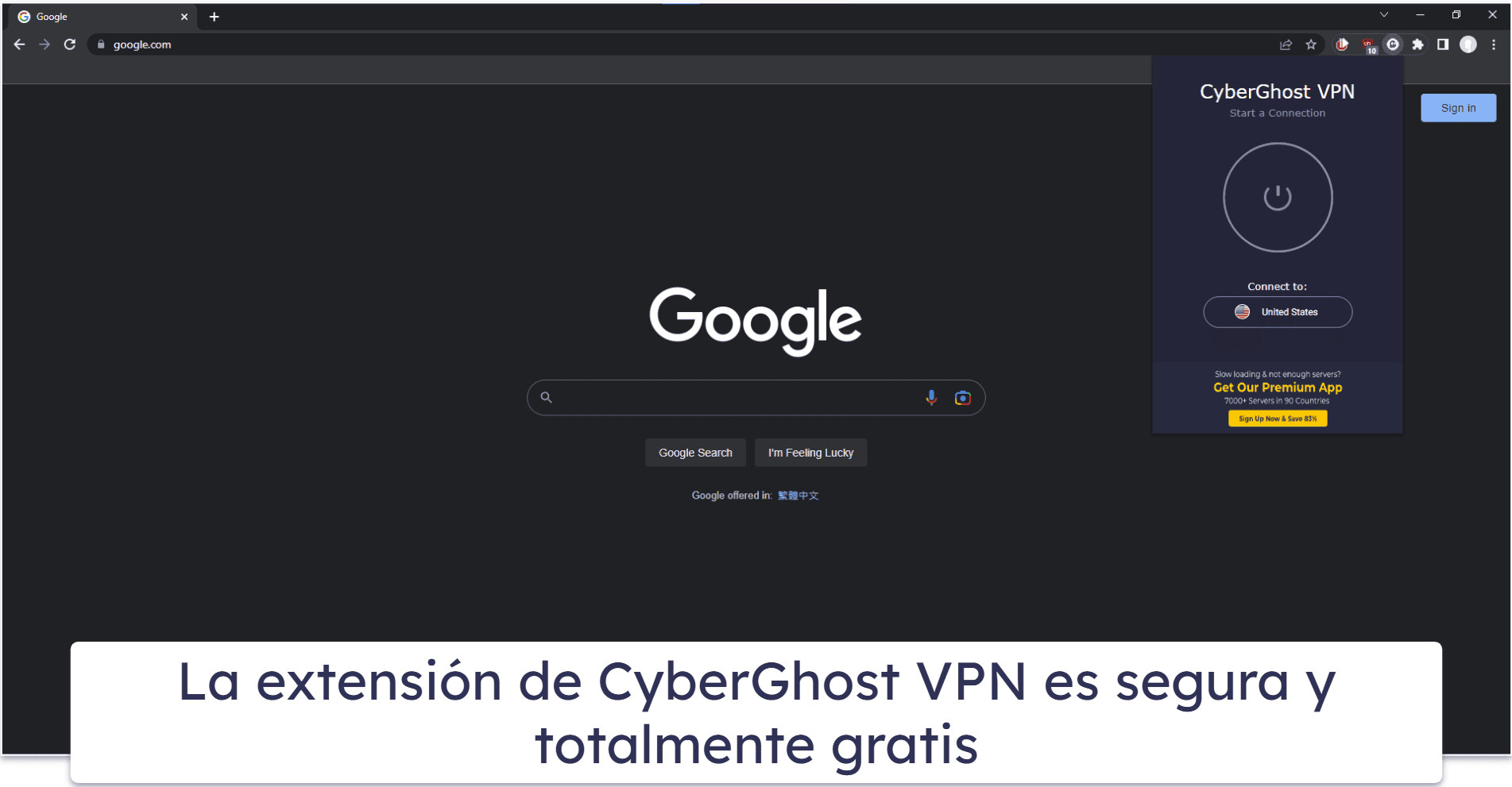 2. CyberGhost VPN: Ofrece la mejor extensión VPN para Chrome gratis