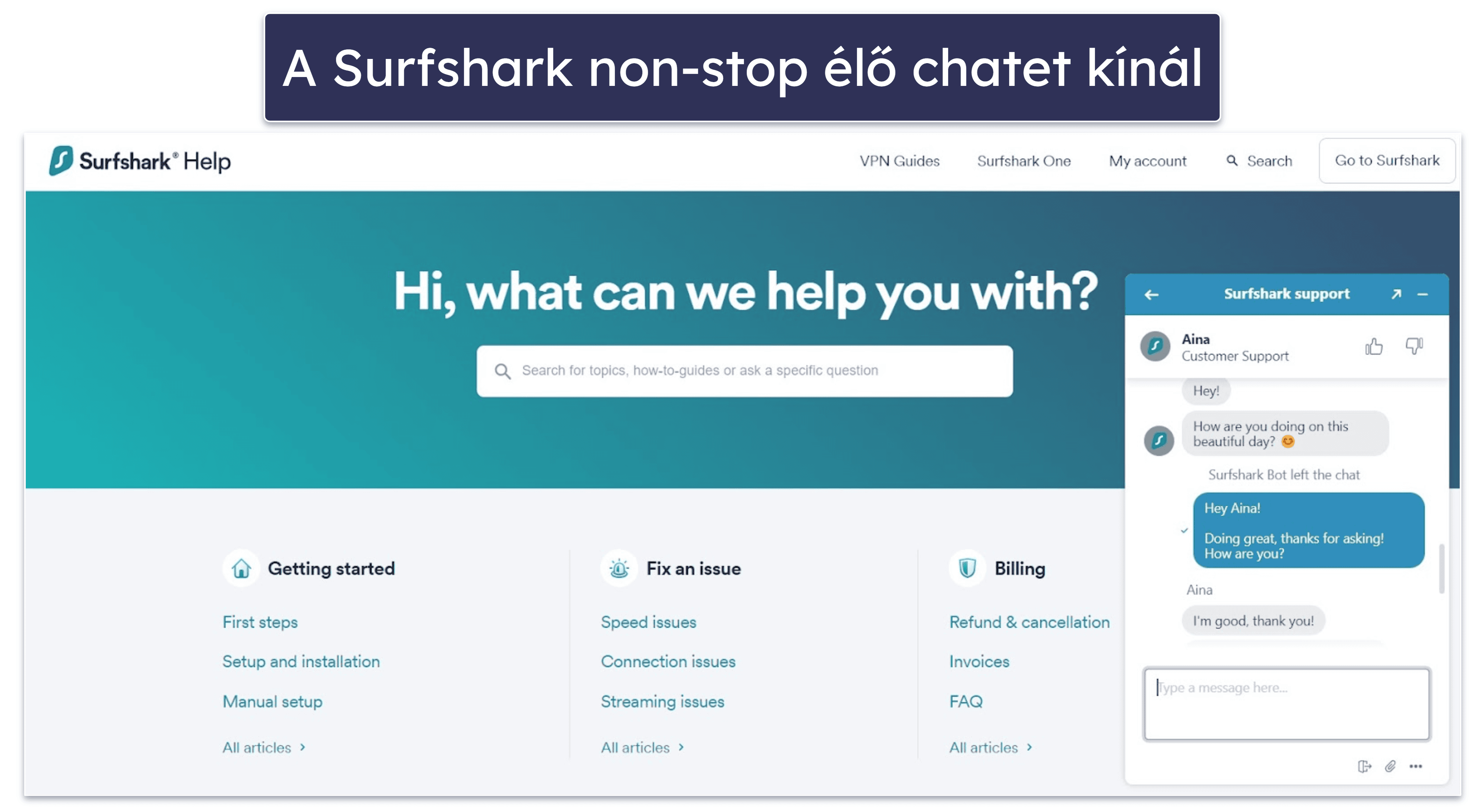 Surfshark ügyfélszolgálat — Tájékozott online chates és e-mailes munkatársak