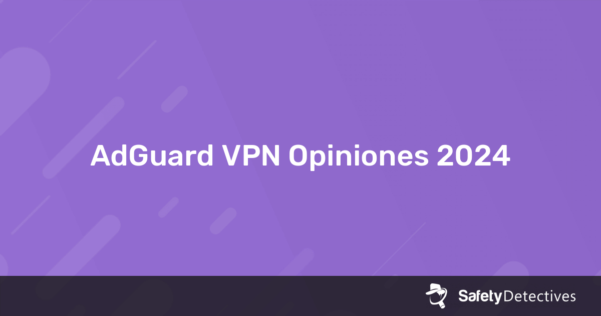 adguard vpn opiniones