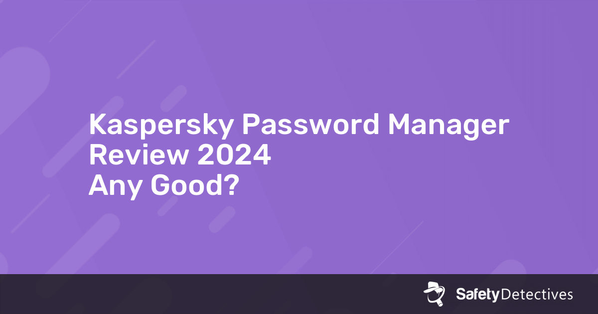 kaspersky password manager reviews