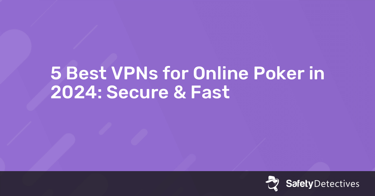 post__best-vpns-for-online-poker.jpg