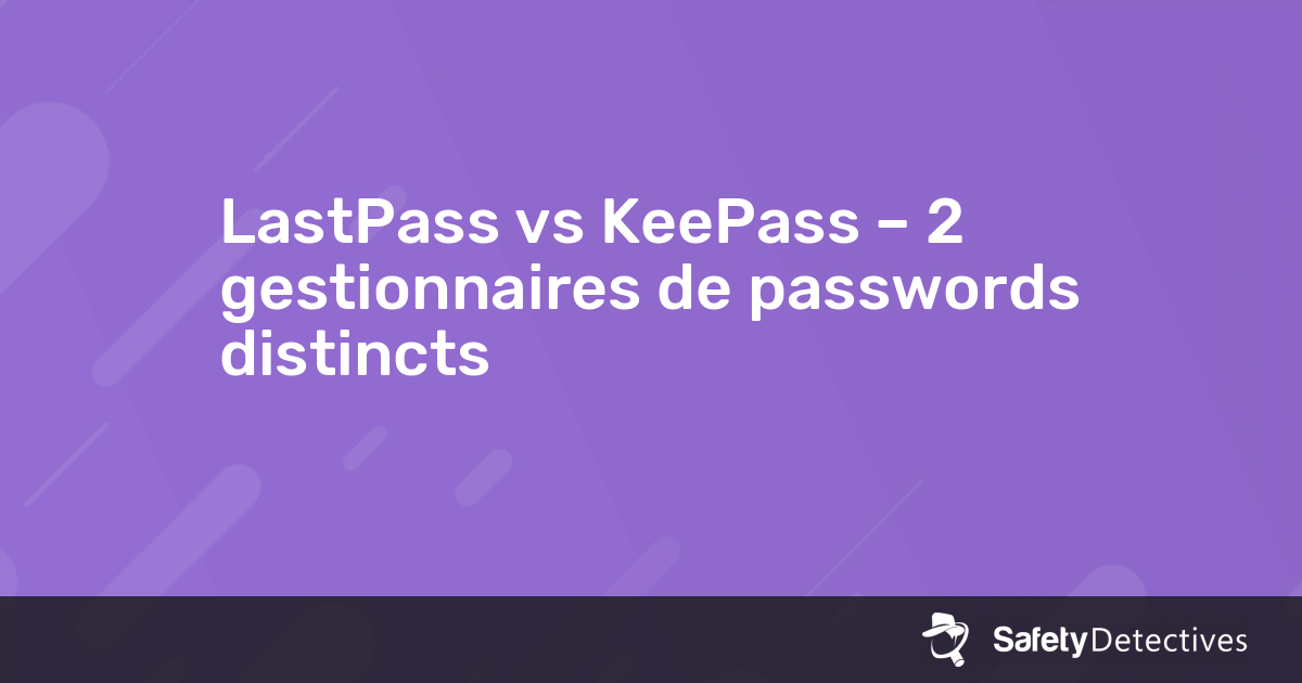 keepass vs. lastpass vs. keepassx