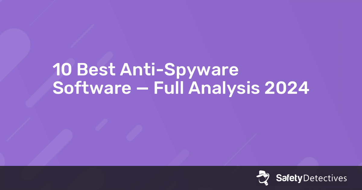 best anti spyware software