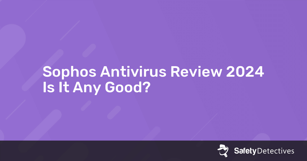 review of sophos for mac